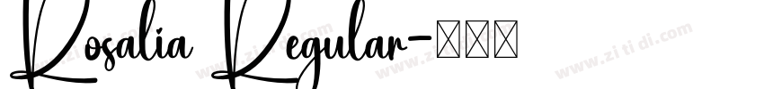 Rosalia Regular字体转换
